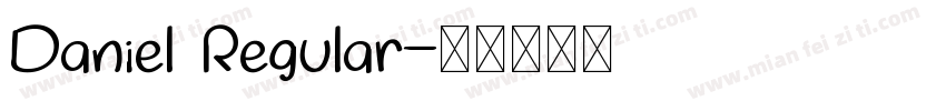 Daniel Regular字体转换